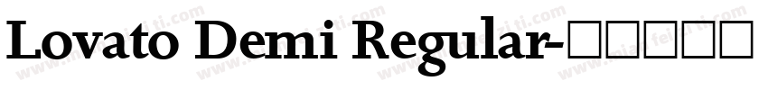 Lovato Demi Regular字体转换